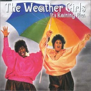 Weather_Girls_Raining_Men